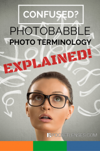 Understand Photo Terms