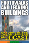 PLP032: PhotoWalks, Leaning Buildings and Infographics 032@pinterest